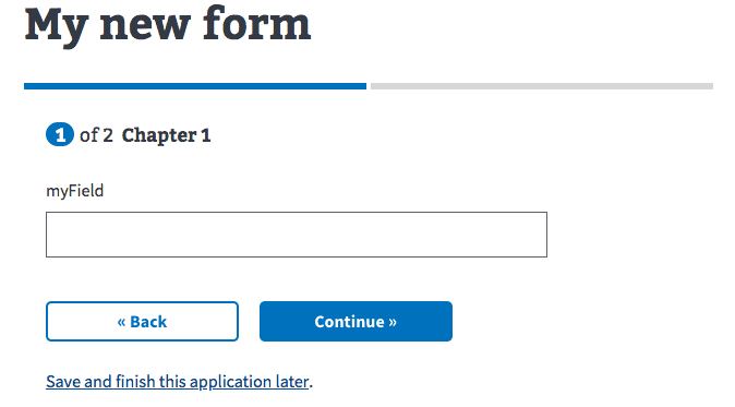 Screen shot showing the first field created for the form (myField)