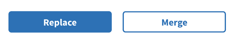 Screen shot of Replace and Merge buttons